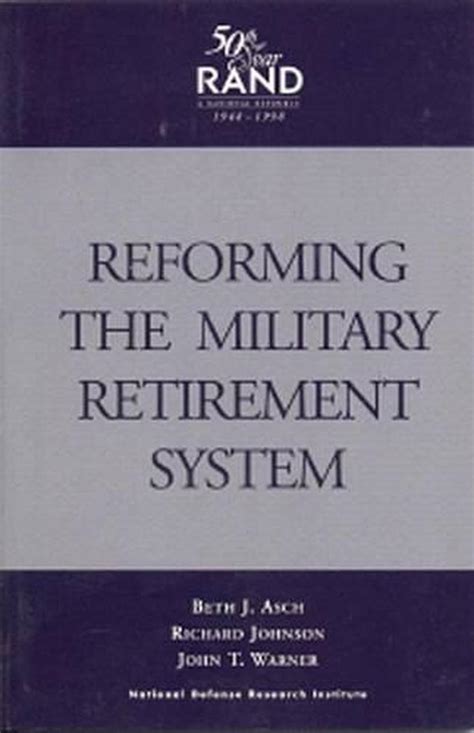 Reforming the Military Retirement System Reader