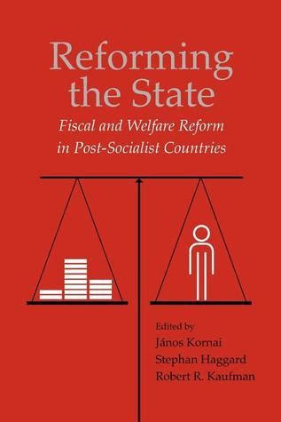 Reforming the State Fiscal and Welfare Reform in Post-Socialist Countries Kindle Editon