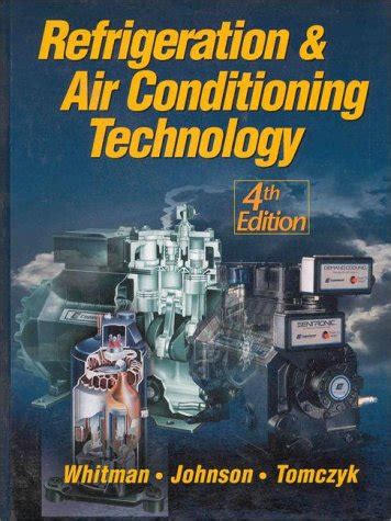 Refrigeration Conditioning Technology John Tomczyk Doc