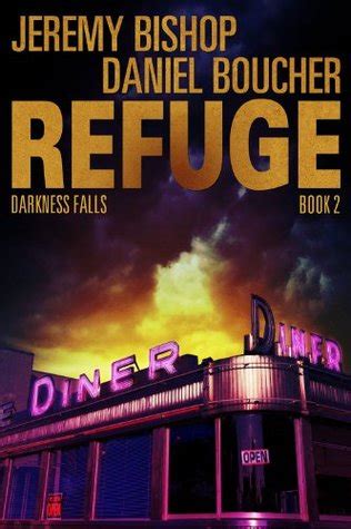 Refuge Darkness Falls Reader