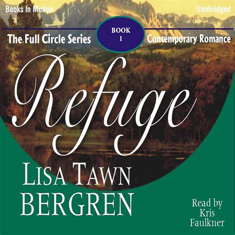 Refuge The Full Circle Series Book 1 A Contemporary Romance Kindle Editon