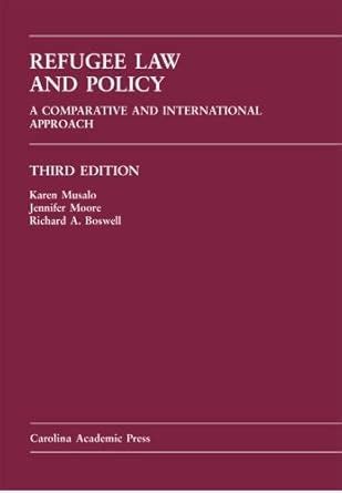 Refugee Law And Policy 2005 A Comparative and International Approach Kindle Editon