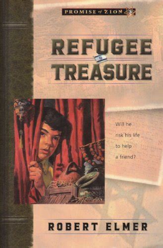 Refugee Treasure Promise of Zion Book 3