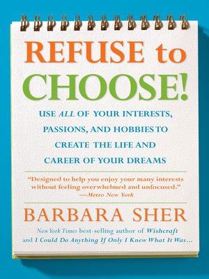 Refuse To Choose Barbara Sher Ebook PDF