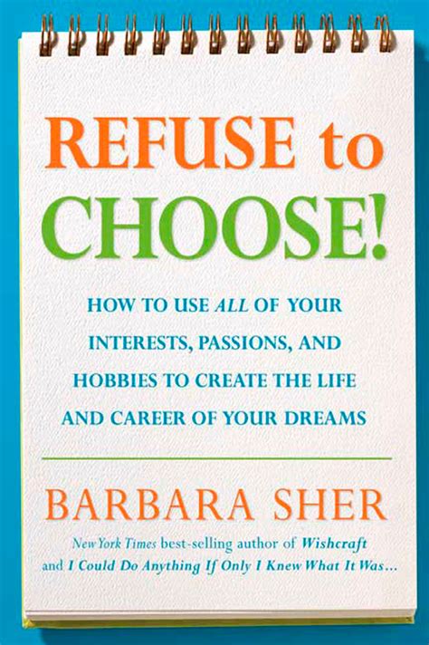 Refuse To Choose Barbara Sher Ebook PDF