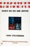 Refusing to Be a Man Essays on Sex and Justice Meridian Kindle Editon