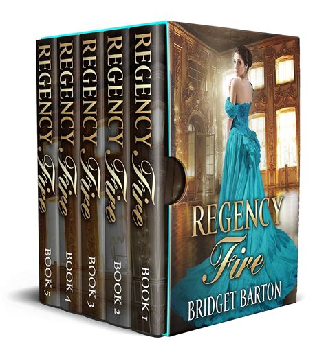 Regency Romance Collection Regency Fire The Historical Regency Romance Complete Series Books 1-5 Doc