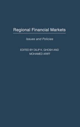 Regional Financial Markets Issues and Policies Epub