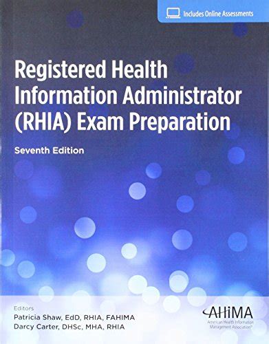 Registered Health Information Administrator RHIA Exam Prep Kindle Editon