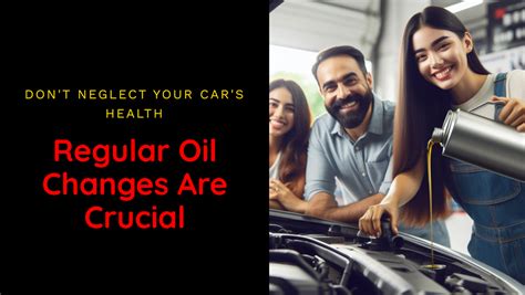 Regular oil changes: