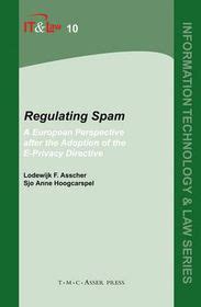 Regulating Spam A European perspective after the adoption of the e-Privacy Directive Epub