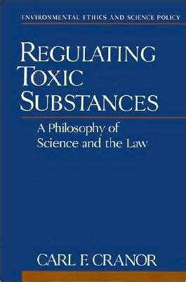 Regulating Toxic Substances: A Philosophy of Science and the Law (Paperback) Ebook Kindle Editon