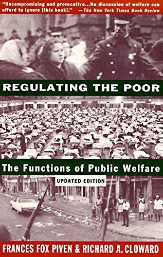 Regulating the Poor Functions of Public Welfare Social Science Paperbacks Epub