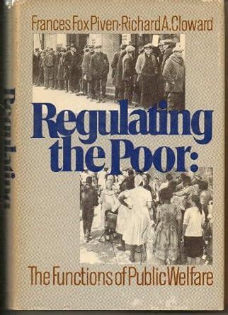 Regulating the Poor Functions of Public Welfare Social Science Paperbacks Epub