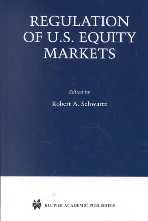 Regulation U.S. Equity Markets 1st Edition PDF