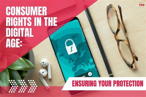 Regulation in the Digital Age: Ensuring Data Privacy and Consumer Protection