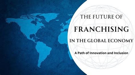 Regulation of Franchising in the New Global Economy Doc