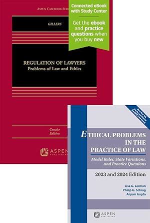 Regulation of Lawyers  Problems of Law and Ethics Doc