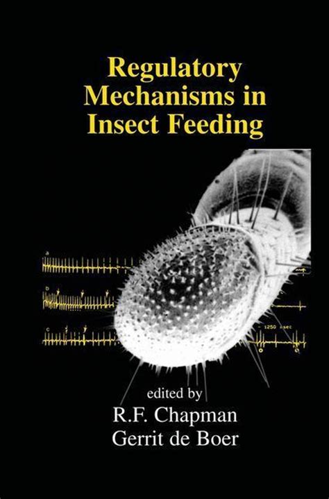 Regulatory Mechanisms in Insect Feeding 1st Edition PDF