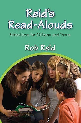 Reid s Read-Alouds Selections for Children and Teens Reader