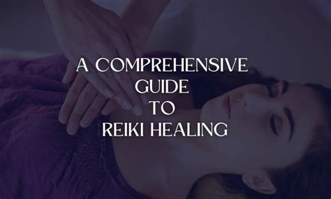 Reiki A Comprehensive Guide Kindle Editon