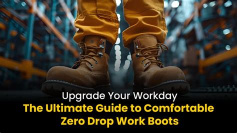 Reimagine Your Workday with Lightweight Work Shoes: The Ultimate Guide