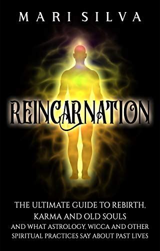 Reincarnation Thesaurus: The Ultimate Guide to Exploring Past Lives