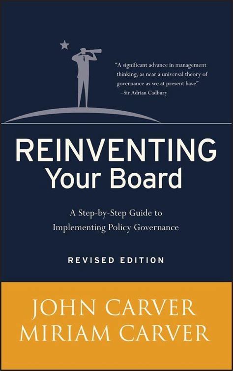 Reinventing Your Board (J-B Carver Board Governance Series) Epub