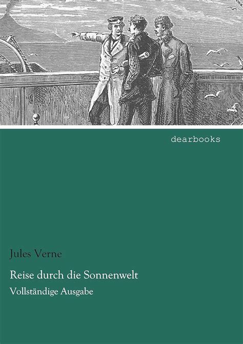 Reise durch die Sonnenwelt Vollstaendige Ausgabe German Edition PDF