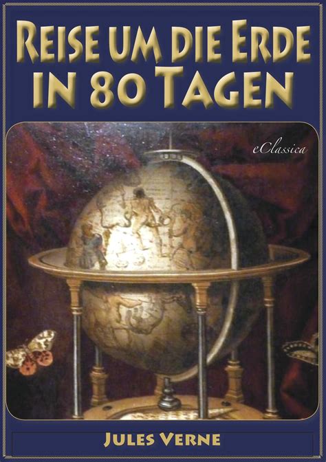 Reise um die Erde in 80 Tagen German Edition