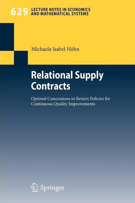 Relational Supply Contracts Optimal Concessions in Return Policies for Continuous Quality Improvemen Kindle Editon