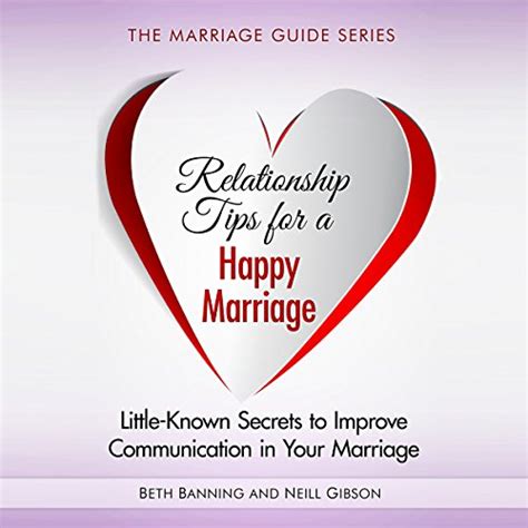 Relationship Tips for a Happy Marriage Little-Known Secrets to Improve Communication in Your Marriage The Marriage Guide Series Book 2 Epub