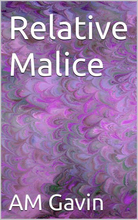 Relative Malice Doc