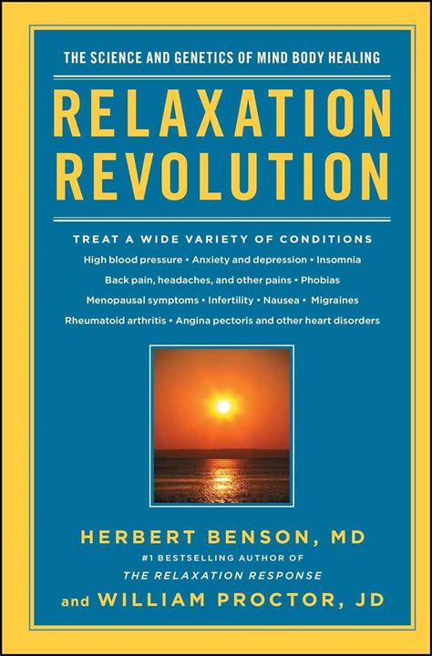 Relaxation Revolution The Science and Genetics of Mind Body Healing PDF