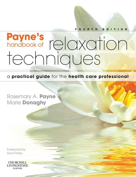 Relaxation Techniques A Practical Handbook for the Health Care Professional Kindle Editon