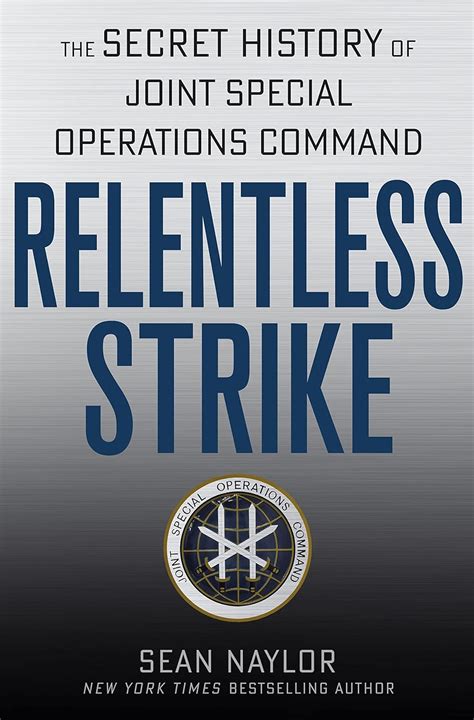 Relentless Strike History Special Operations Kindle Editon