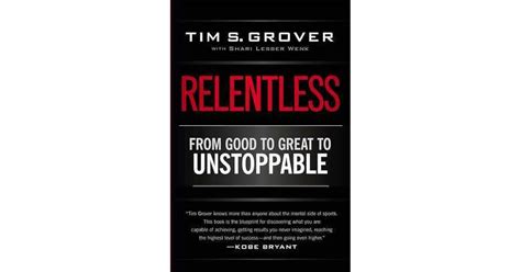 Relentless Unstoppable Tim S Grover Doc