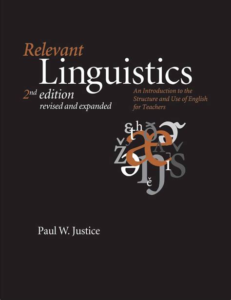 Relevant Linguistics An Introduction to the Structure and Use of English for Teachers 2nd Edition R Ebook Reader