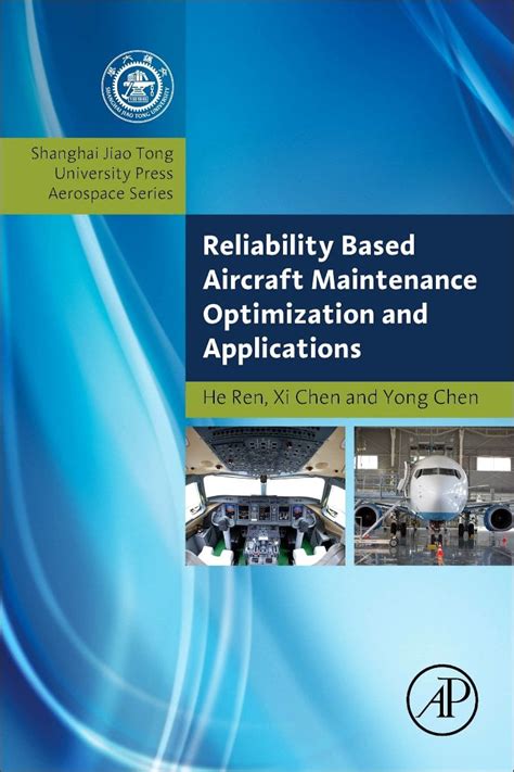 Reliability Based Aircraft Maintenance Optimization and Applications Aerospace Engineering Doc