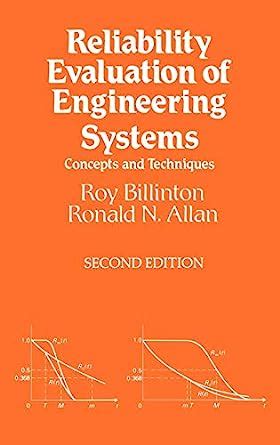 Reliability Evaluation of Engineering Systems Concepts and Techniques 2nd Edition Epub