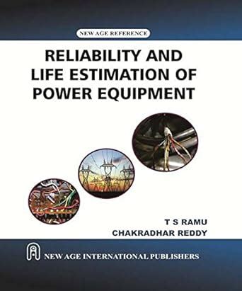 Reliability and Life Estimation of Power Equipment 1st Edition Doc