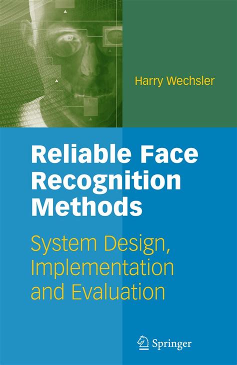 Reliable Face Recognition Methods System Design PDF