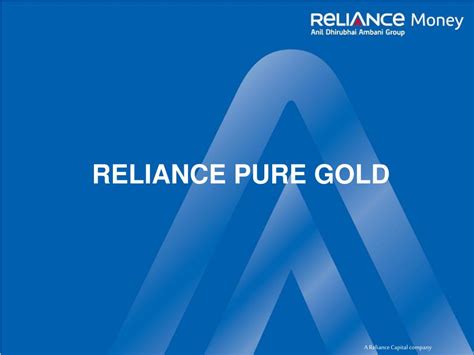 Reliance Pure Gold Serving Desire It And Web Solutions Doc