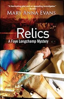Relics A Faye Longchamp Mystery Faye Longchamp Series Doc