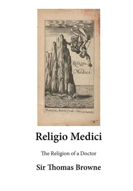 Religio Medici The Religion of a Doctor The Religion of a Doctor Religio Medici Epub