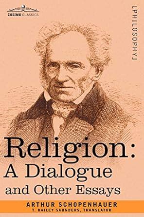 Religion A Dialogue And Other Essays Doc