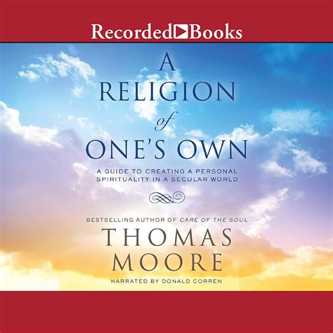 Religion Ones Own Creating Spirituality PDF