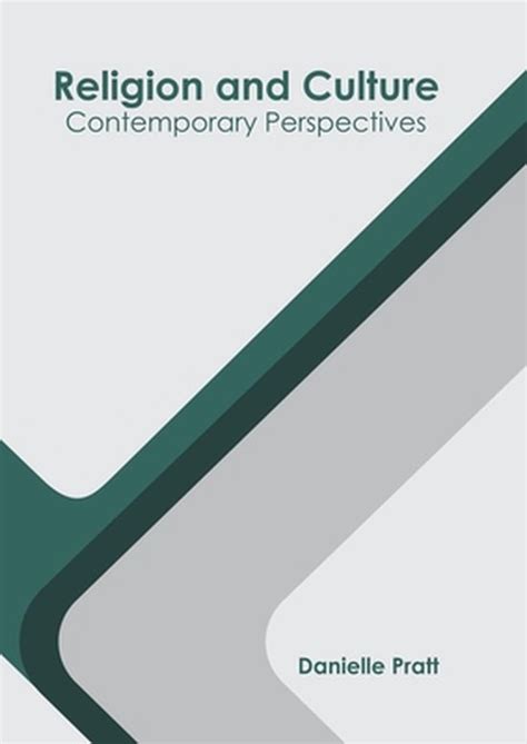 Religion and Culture: Contemporary Practices and Perspectives Ebook Kindle Editon