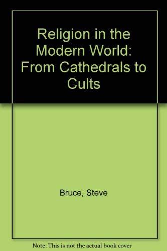 Religion in the Modern World From Cathedrals to Cults Epub