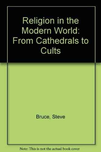 Religion in the Modern World From Cathedrals to Cults Epub